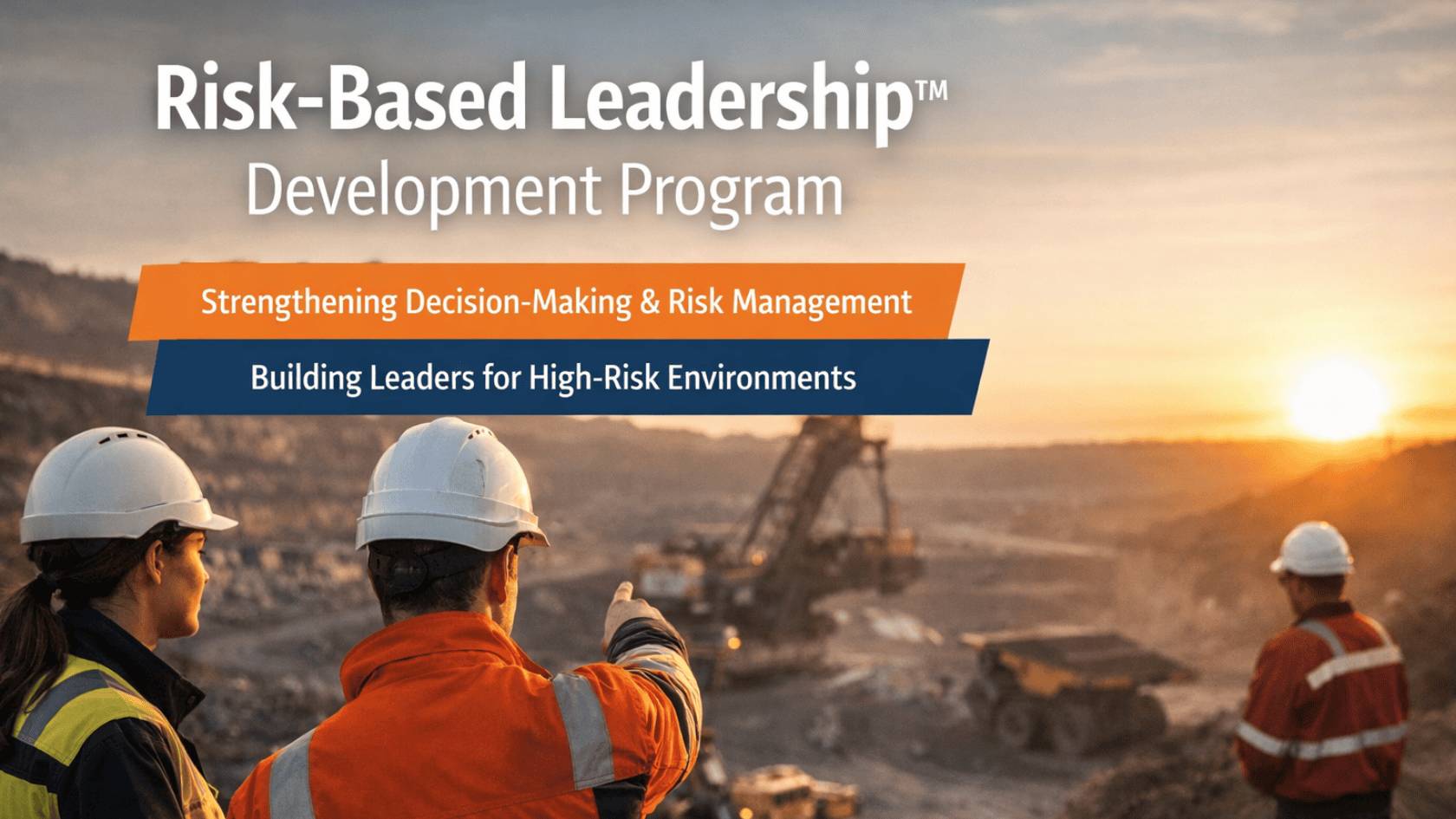 Risk-Based Leadership™ Development Program